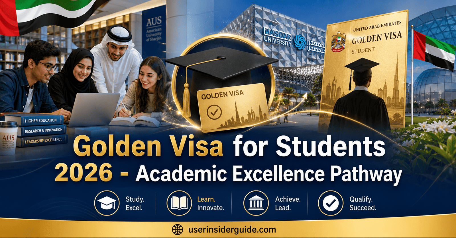 UAE Golden Visa for Students 2026 academic excellence guide